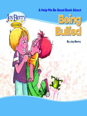 cover image of Help Me Be Good Book about Being Bullied